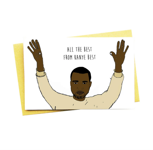 All the best from Kanye West kaart